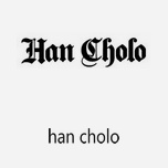 Han Cholo 美国洛杉矶嘻哈饰品潮流品牌